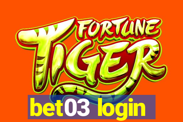 bet03 login